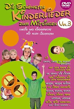 Die schönsten Kinderlieder zum Mitsingen Vol. 3 DVD