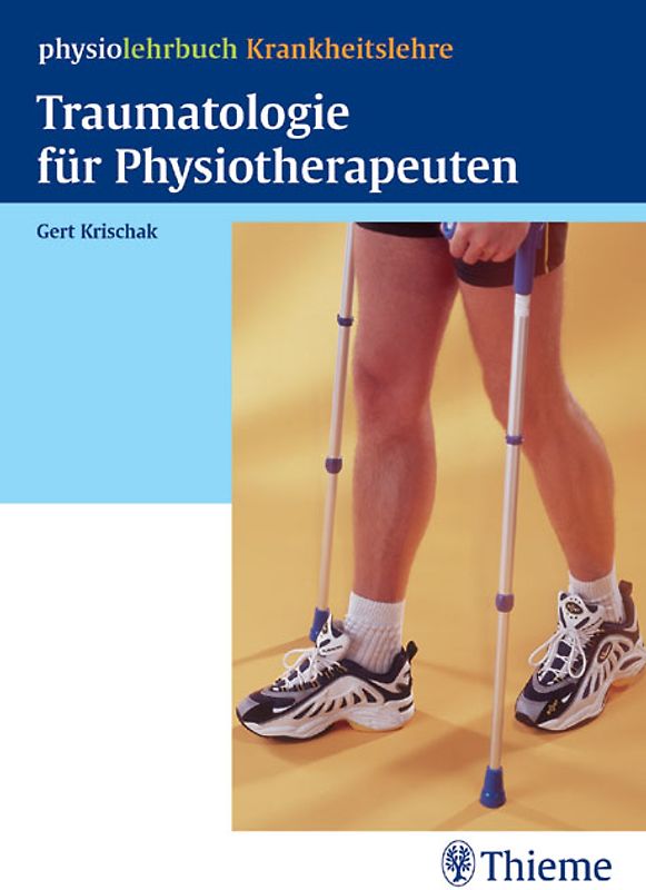 Traumatologie für Physiotherapeuten