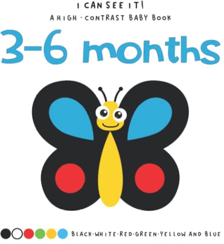 I Can See It! Black and White High Contrast Baby Book 3-6 Months: Intense Colors and Pictures that Help Support Visual Perception Skills for Newborns and Babies 0-6 Months