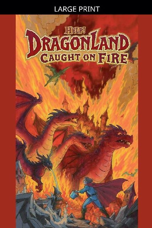Help! Dragonland Caught on Fire