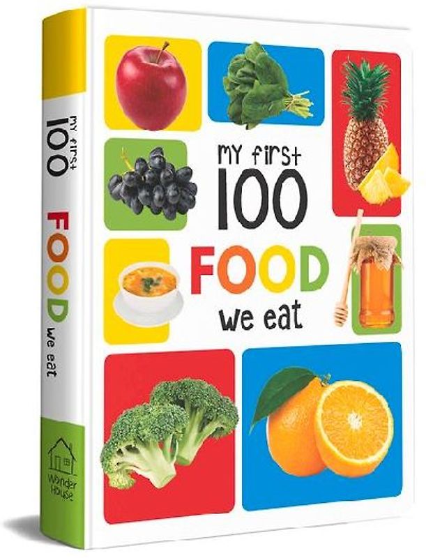 My First 100 Food We Eat