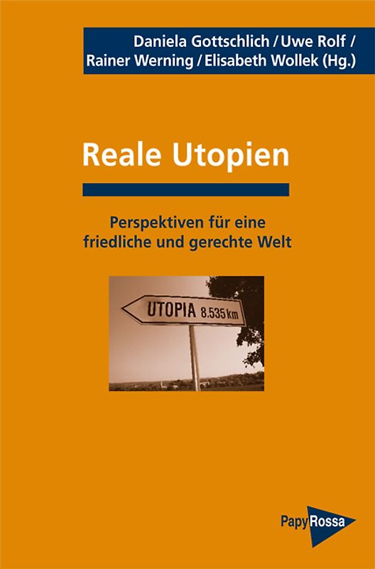 Reale Utopien
