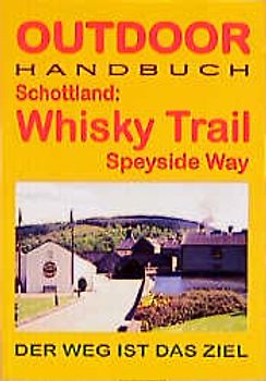 Schottland: Whisky Trail - Speyside Way