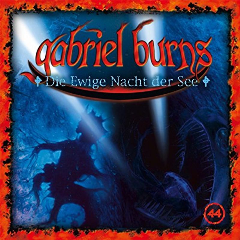 Gabriel Burns - 44/die Ewige Nacht der See