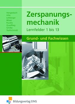 Zerspanungsmechanik Lernfelder 1-13