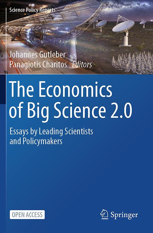 The Economics of Big Science 2.0
