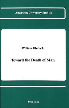 Toward the Death of Man