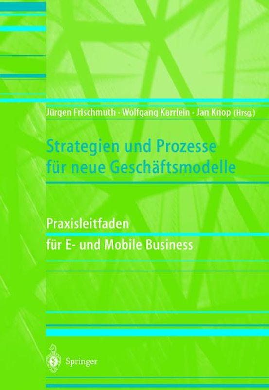 Strategien und Prozesse für neue Geschäftsmodelle