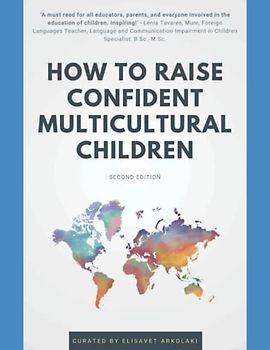 How to Raise Confident Multicultural Children (Spanish Bilingual Books - Fostering Creativity in Kids)