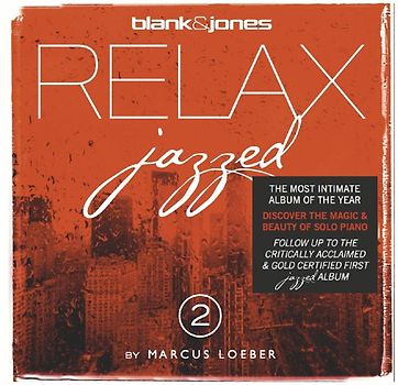 Blank & Jones - Relax Jazzed 2