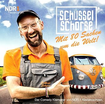 Schüssel Schorse - Mit 80 Sachen Um Die Welt [Audio CD]