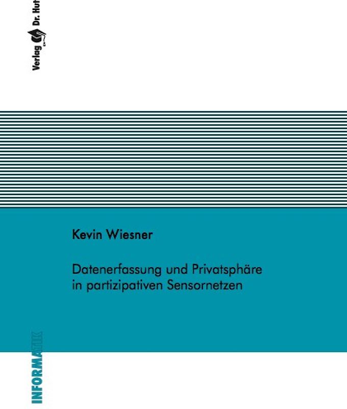 Datenerfassung und Privatsphäre in partizipativen Sensornetzen