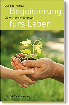 Begeisterung fürs Leben