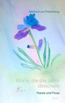 Worte, die die Seele streicheln 2