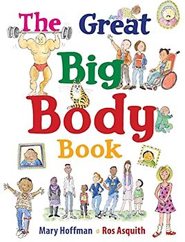 The Great Big Body Book