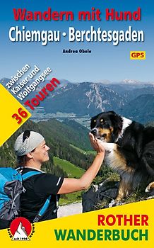Wandern mit Hund Chiemgau - Berchtesgaden