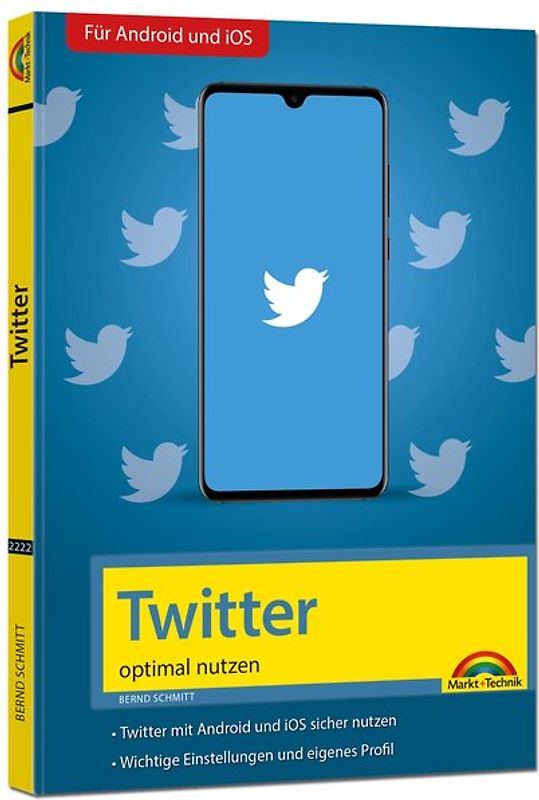 Twitter - optimal nutzen - neueste Version 2020 mit allen Funktionen anschaulich erklärt
