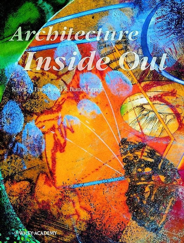 Architecture Inside Out