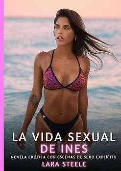 La Vida Sexual de Ines