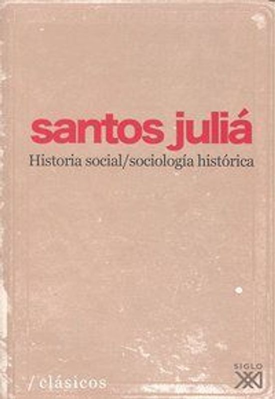 Historia social, sociología histórica