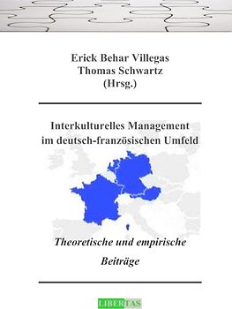 Interkulturelles Management im deutsch-französischen Umfeld