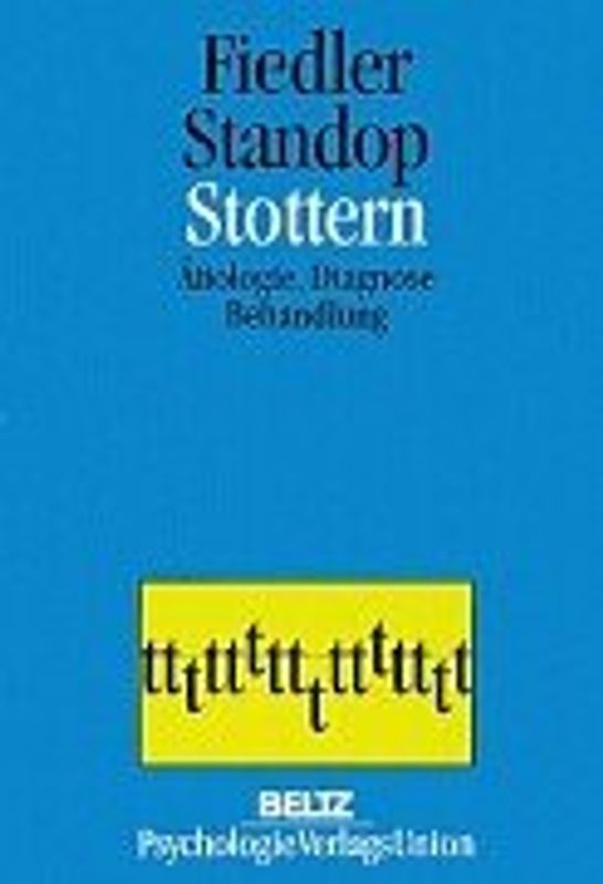 Stottern. Ätiologie, Diagnose, Behandlung