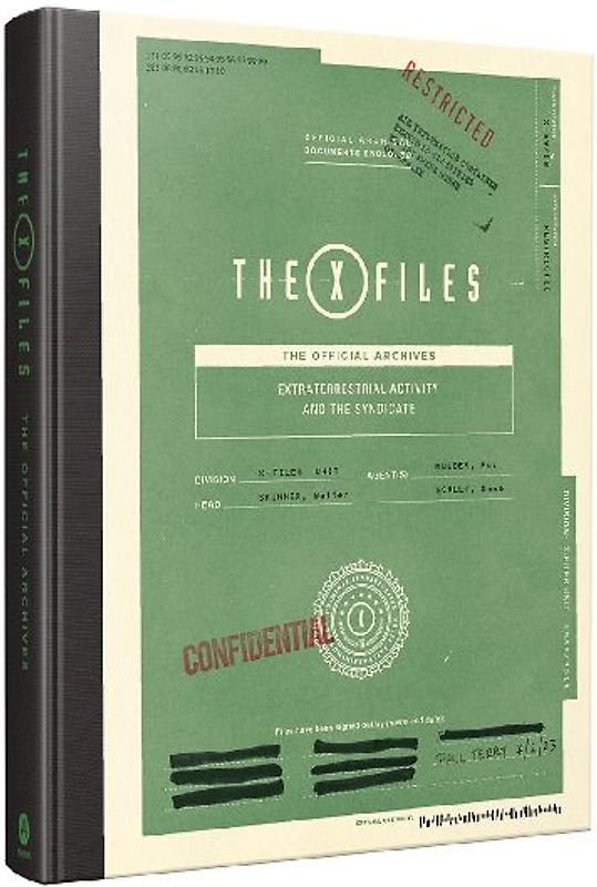 X-Files: The Official Archives Volume II: Extraterrestrial Activity and the Syndicate