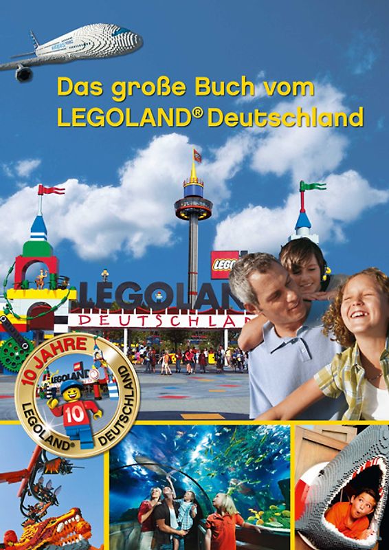 Das große Buch vom LEGOLAND Deutschland