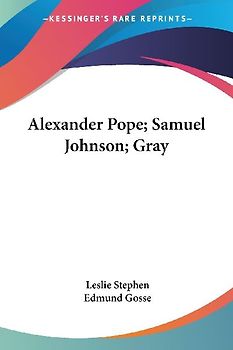 Alexander Pope; Samuel Johnson; Gray