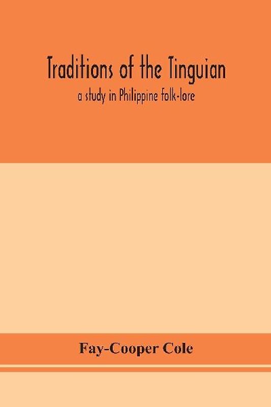 Traditions of the Tinguian