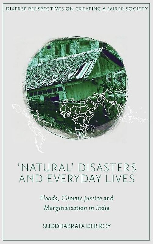 'Natural' Disasters and Everyday Lives