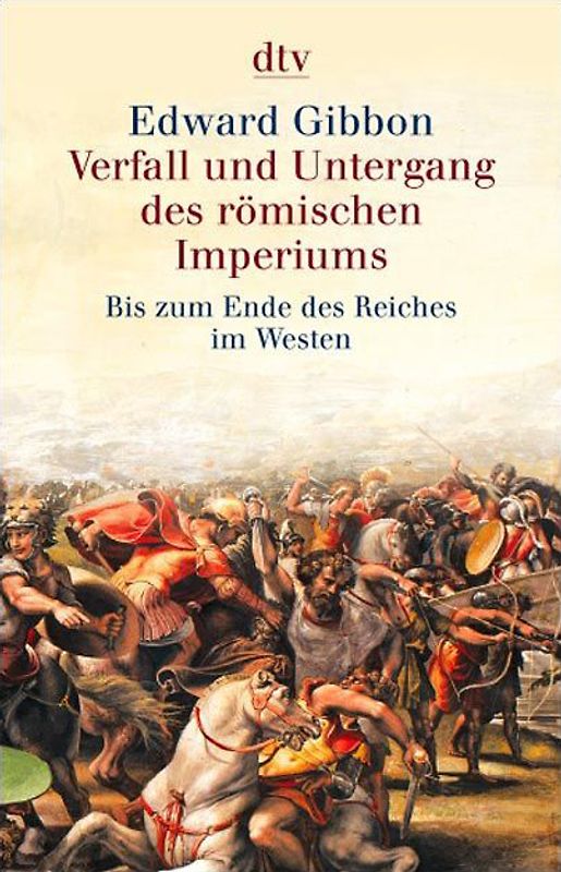 Verfall und Untergang des römischen Imperiums