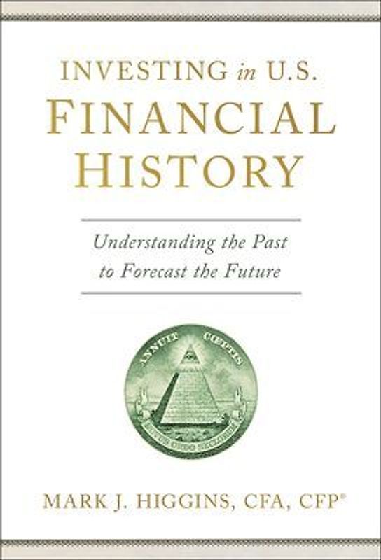 Investing in U.S. Financial History