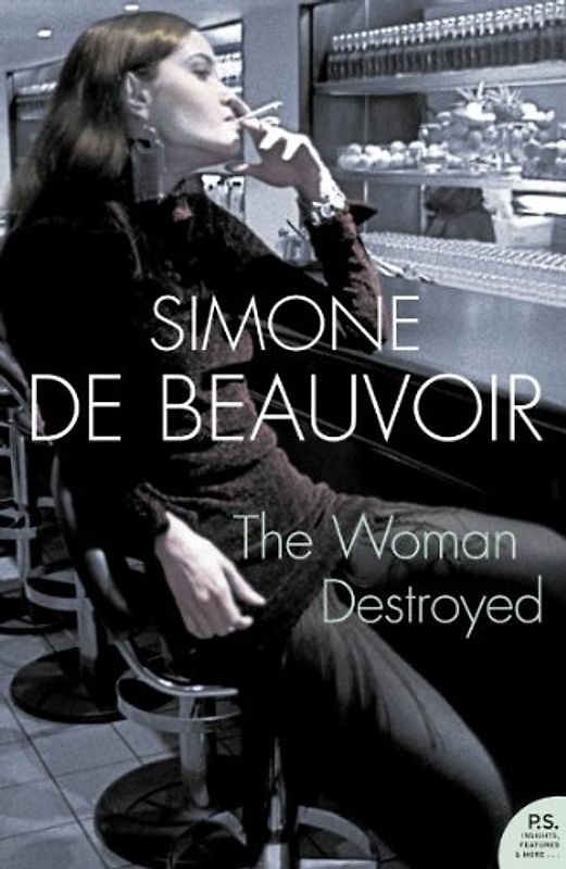 Woman Destroyed (Harper Perennial Modern Classics) - Simone de Beauvoir