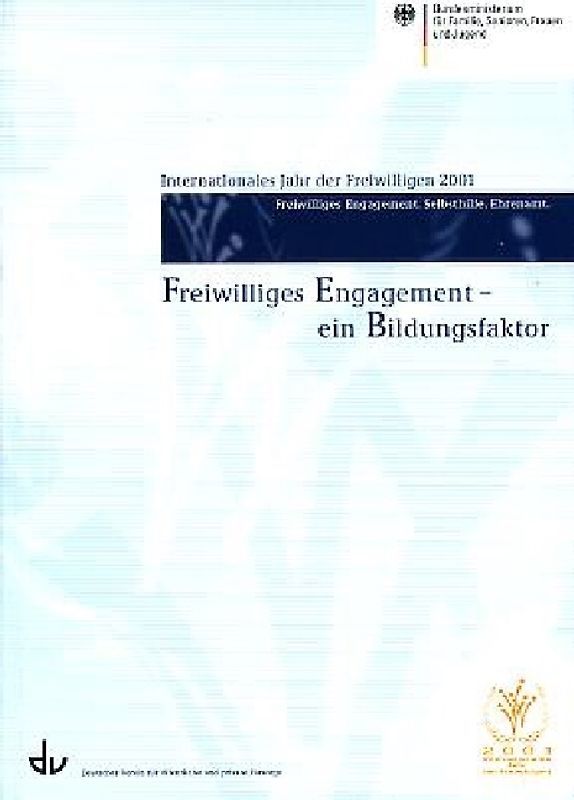 Freiwilliges Engagement - ein Bildungsfaktor