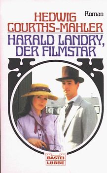Harald Landry, der Filmstar