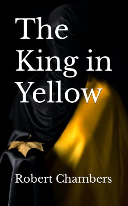 The King in Yellow (Annotated)