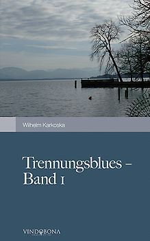 Trennungsblues - Band 1