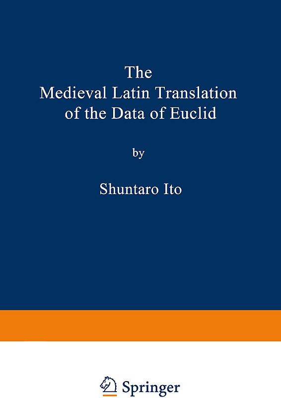 The Medieval Latin Translation of the Data of Euclid