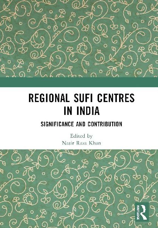 Regional Sufi Centres in India