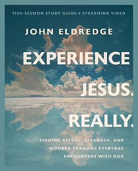Experience Jesus. Really Bible Study Guide Plus Streaming Video