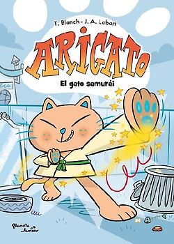 Arigato 1. El Gato Samurái / Arigato 1. the Samurai Cat