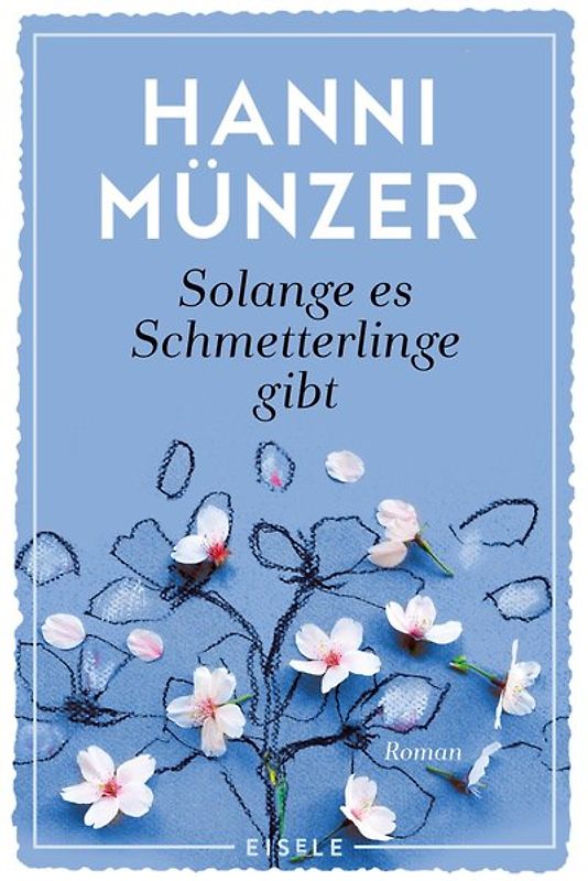 Solange es Schmetterlinge gibt