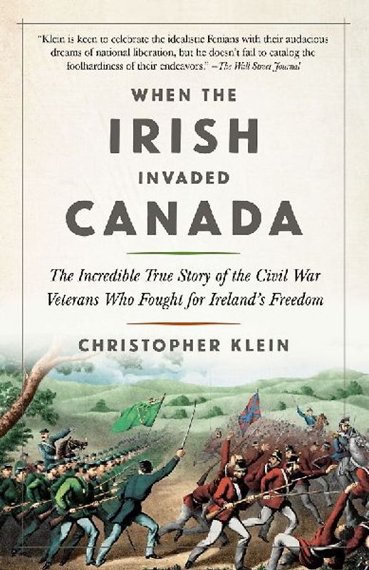 When the Irish Invaded Canada