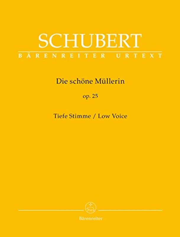 Die schöne Müllerin op. 25 D 795 (Tiefe Stimme). Singpartitur, BÄRENREITER URTEXT