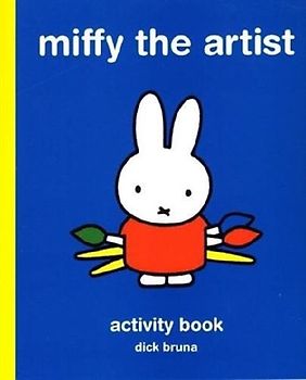 Miffy the Artist: Activity Book