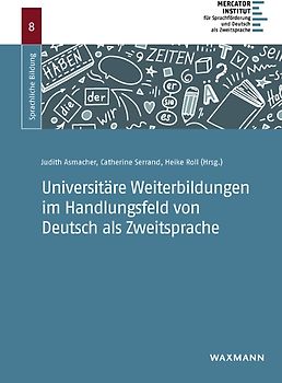 Universitäre Weiterbildungen im Handlungsfeld von Deutsch als Zweitsprache