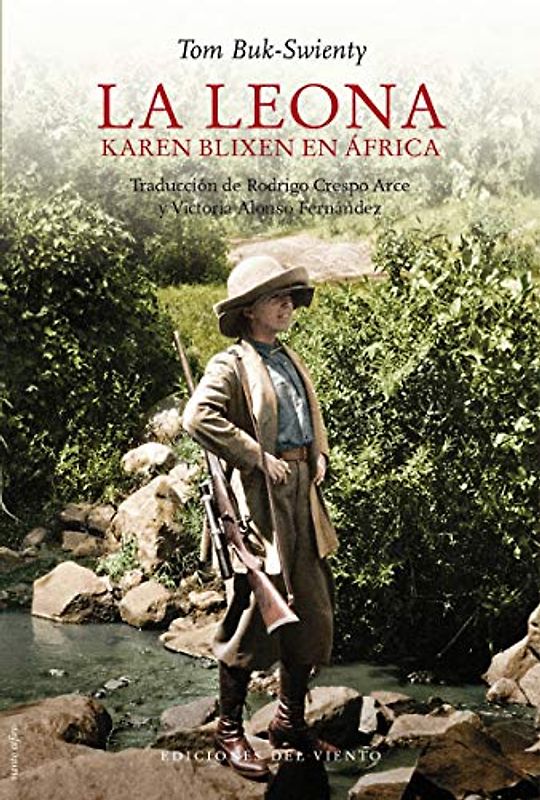 La Leona: Karen Blixen en África (Viento Céfiro, Band 34)