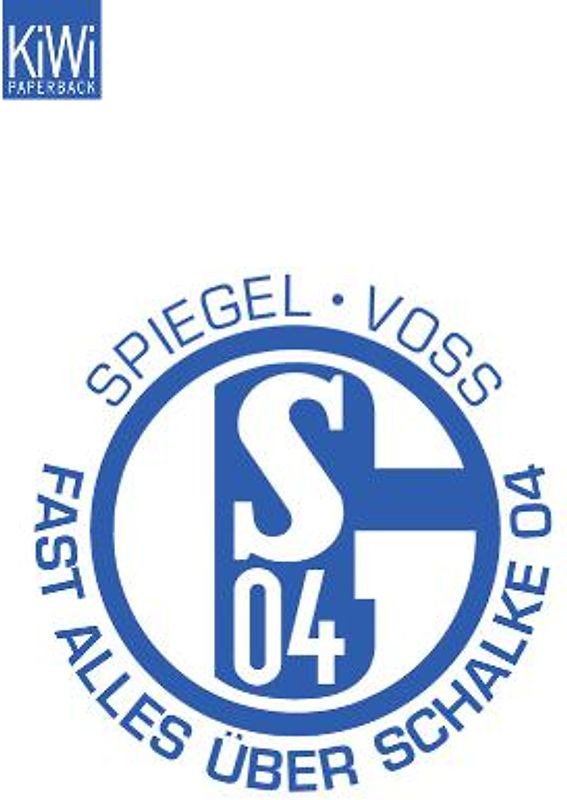 Fast alles über ... Schalke