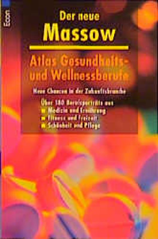 Atlas Gesundheits- und Wellnessberufe